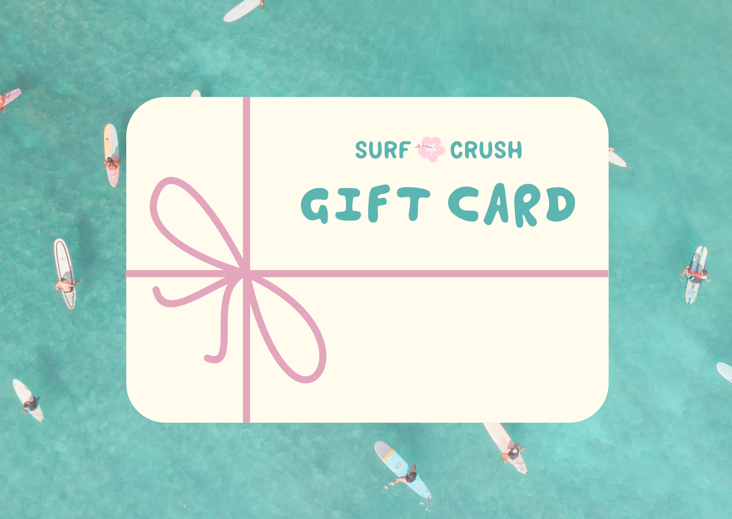 Surf Crush Gift Card